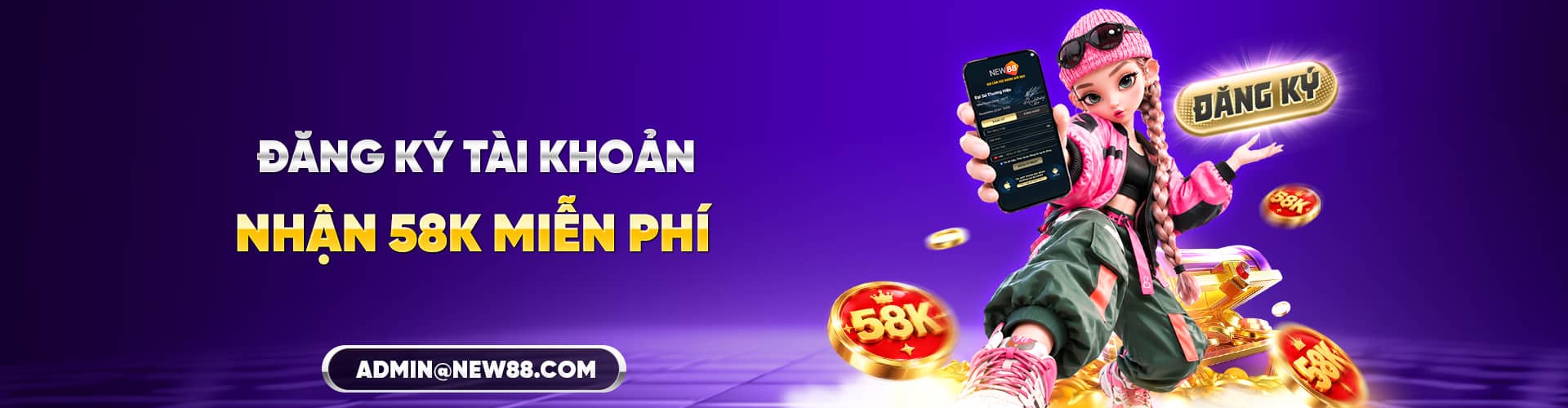 Đăng ký New88 Nhận 58K